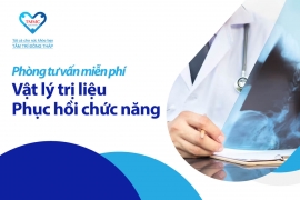 Phòng tư vấn miễn phí các phương pháp vật lý trị liệu, phục hồi chức năng