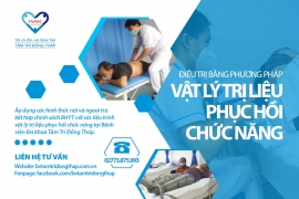 Điều trị vật lý trị liệu ngoại trú tại BVĐK Tâm Trí Đồng Tháp