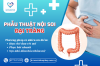 Phẫu thuật nội soi đại tràng tại Bệnh viện Tâm Trí Đồng Tháp