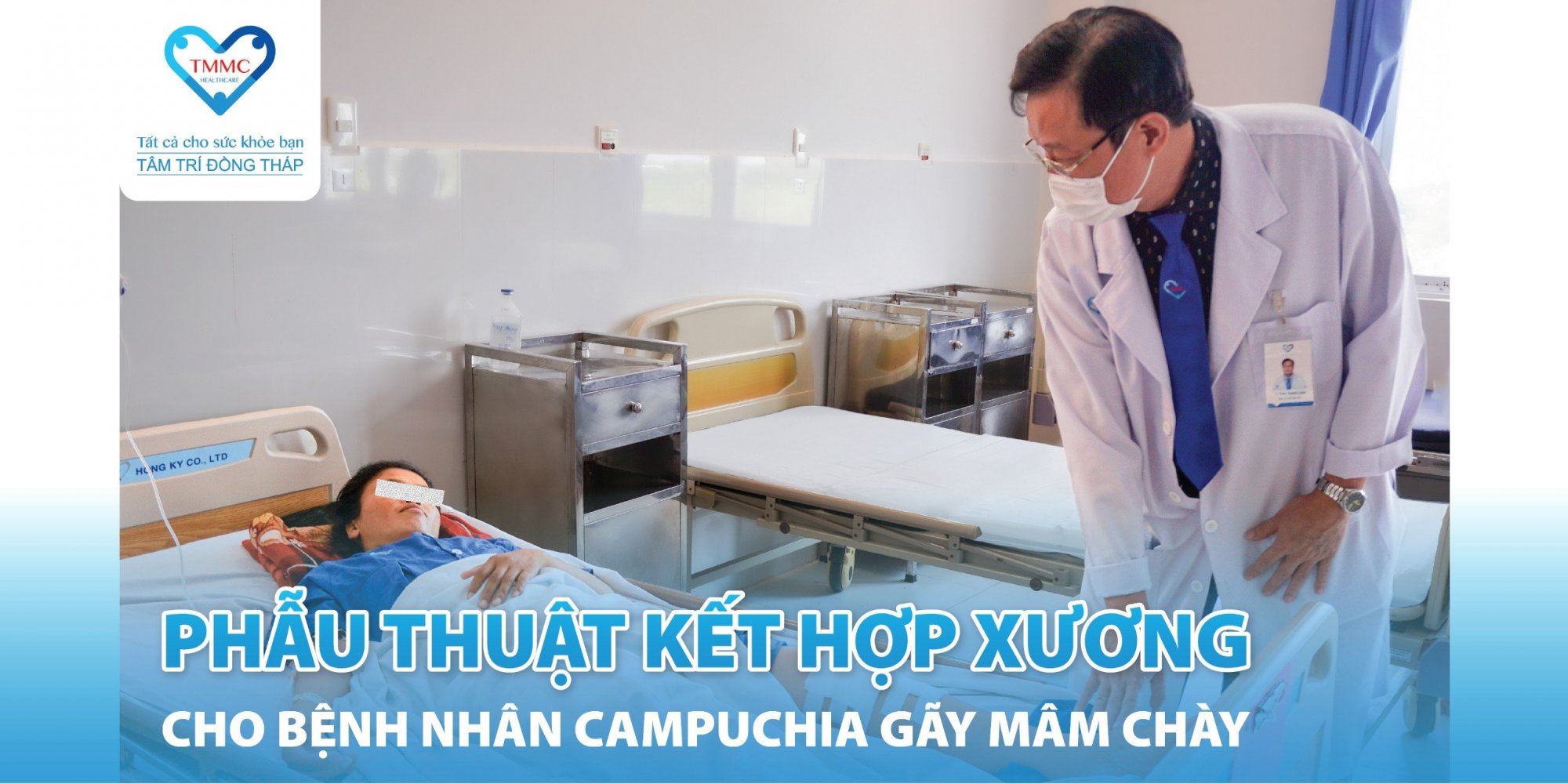 Phẫu thuật kết hợp xương cho bệnh nhân Campuchia bị gãy mâm chày