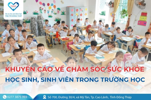 Khuyến cáo về chăm sóc sức khỏe học sinh/sinh viên trong trường học
