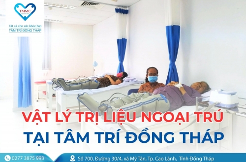 Điều trị vật lý trị liệu ngoại trú tại BVĐK Tâm Trí Đồng Tháp