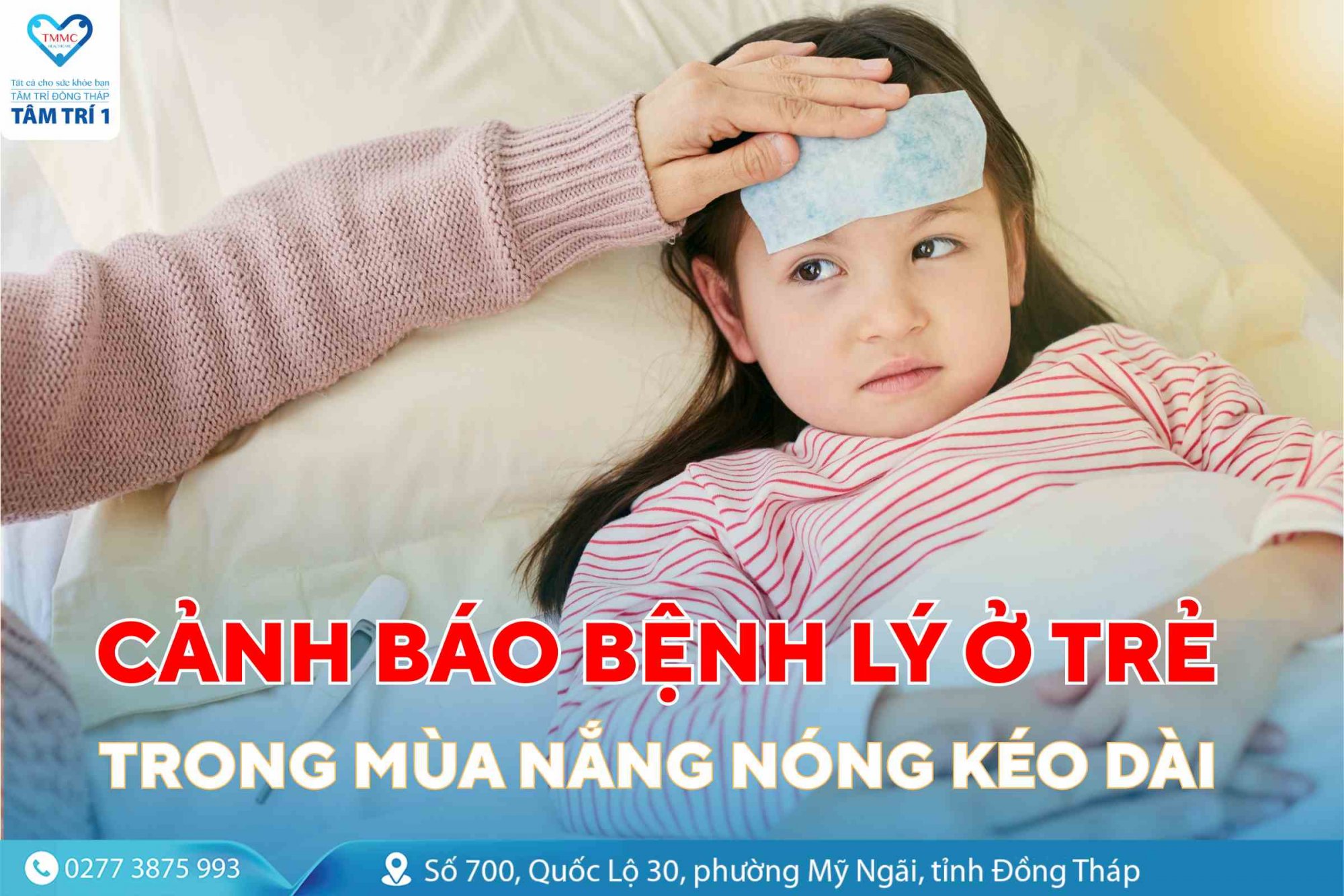 Cảnh báo bệnh lý ở trẻ trong mùa nắng nóng kéo dài: Phụ huynh không nên chủ quan