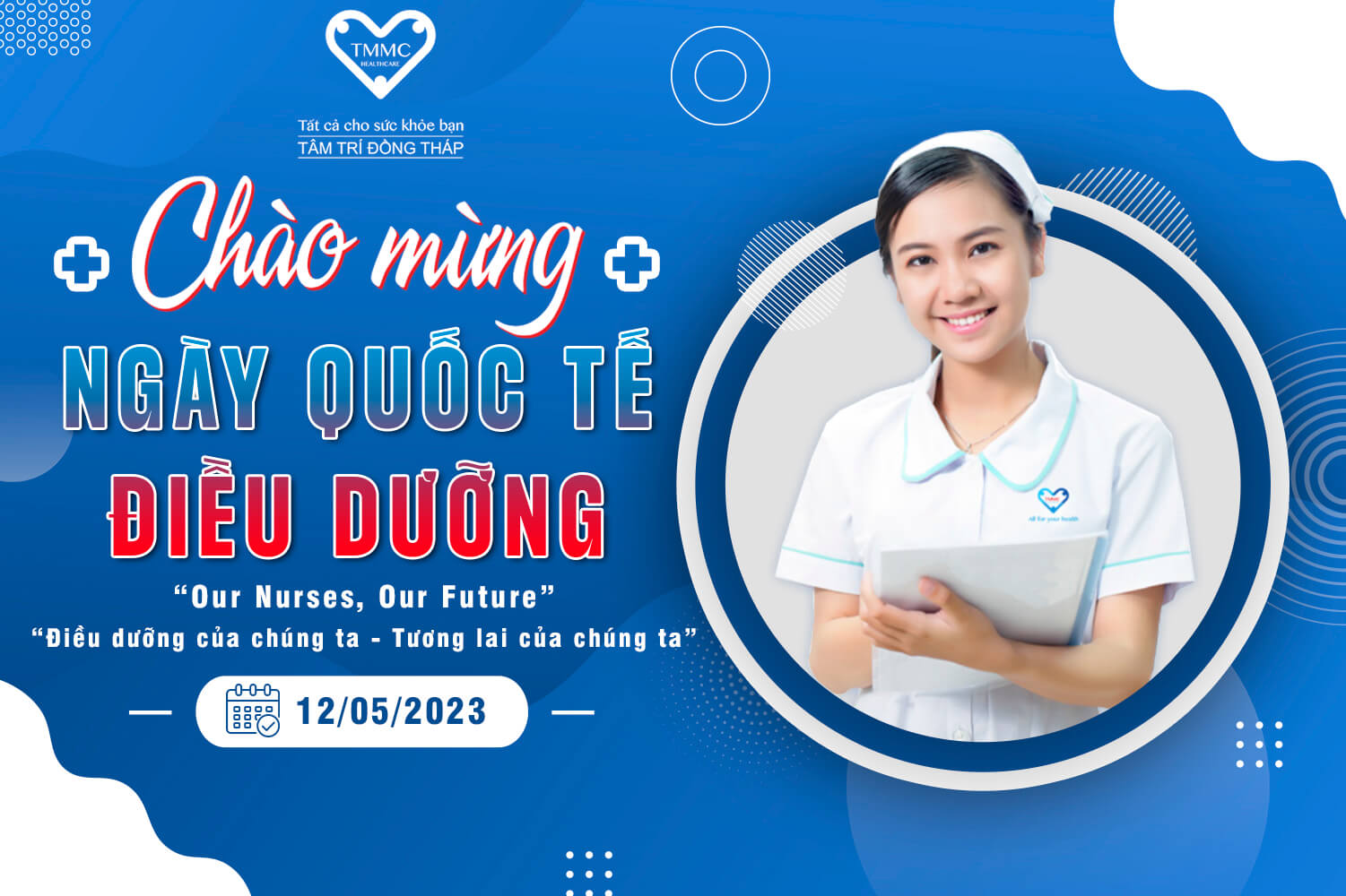 Lễ chào mừng và kỉ niệm ngày quốc tế điều dưỡng