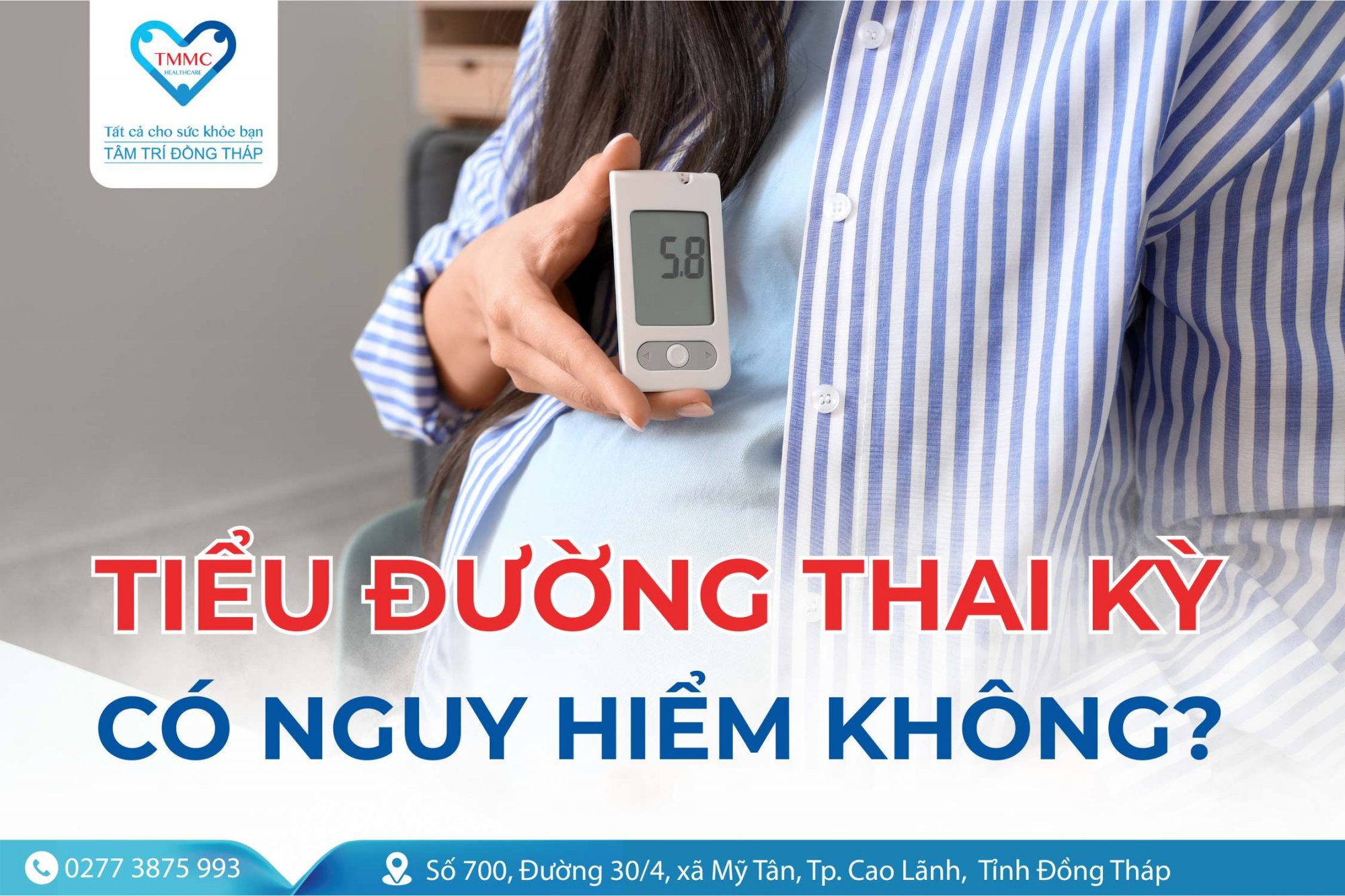 Tiểu đường thai kỳ có nguy hiểm không?