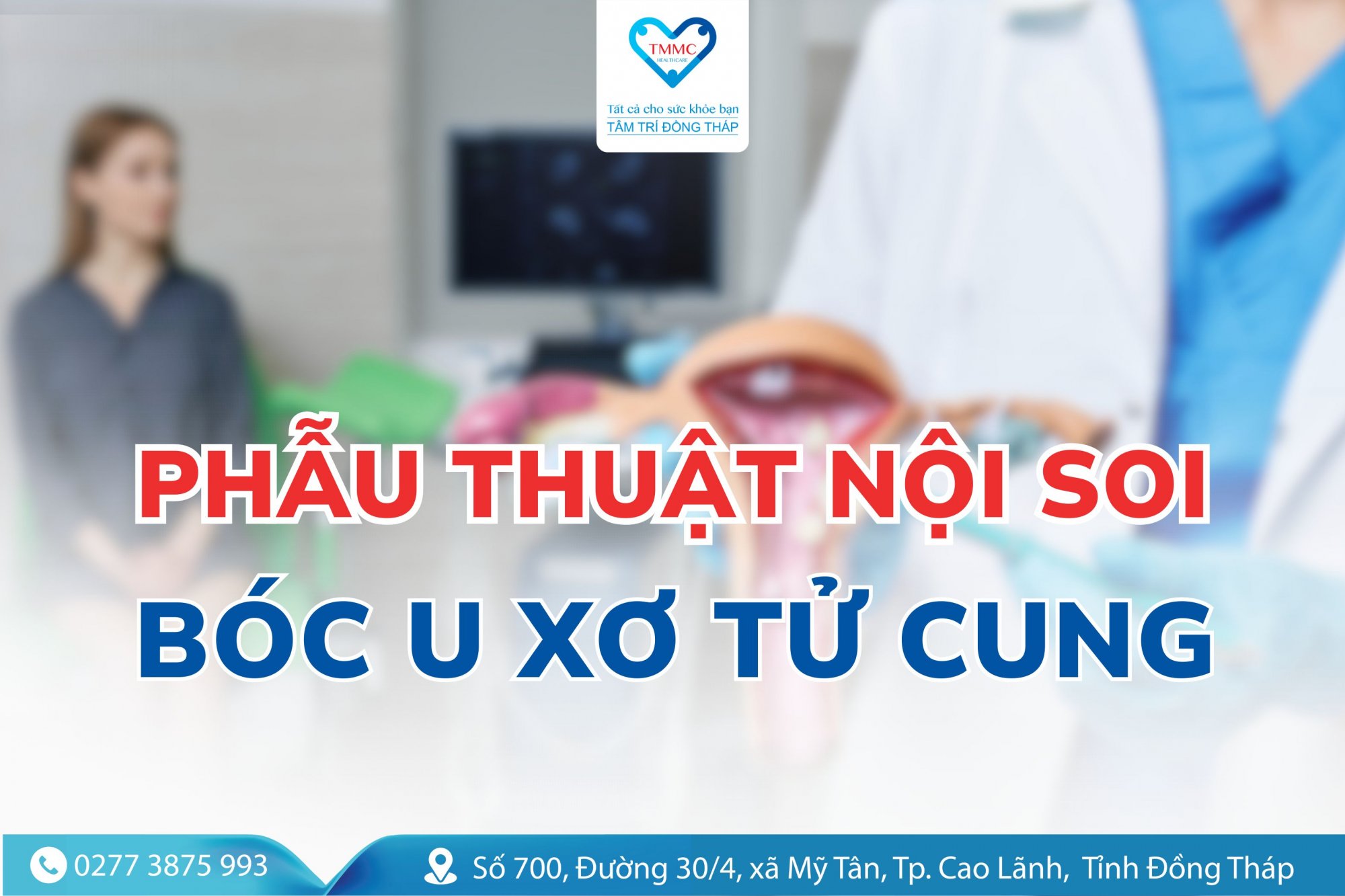Phẫu thuật nội soi bóc u xơ tử cung