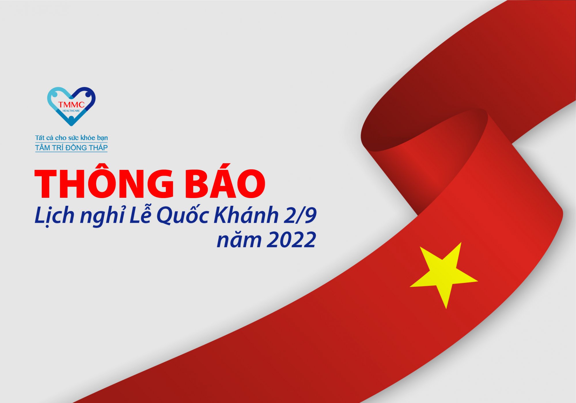 Thông báo: Lịch nghỉ Lễ Quốc Khánh 02/09/2022