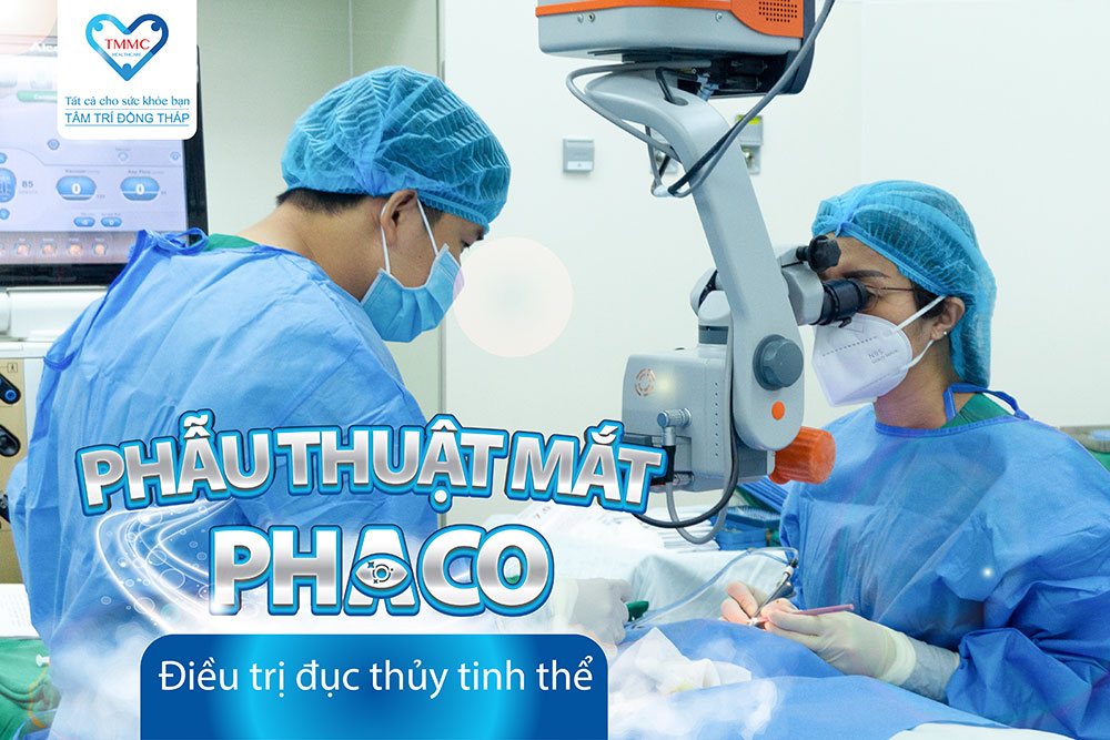 Phẫu thuật mắt Phaco